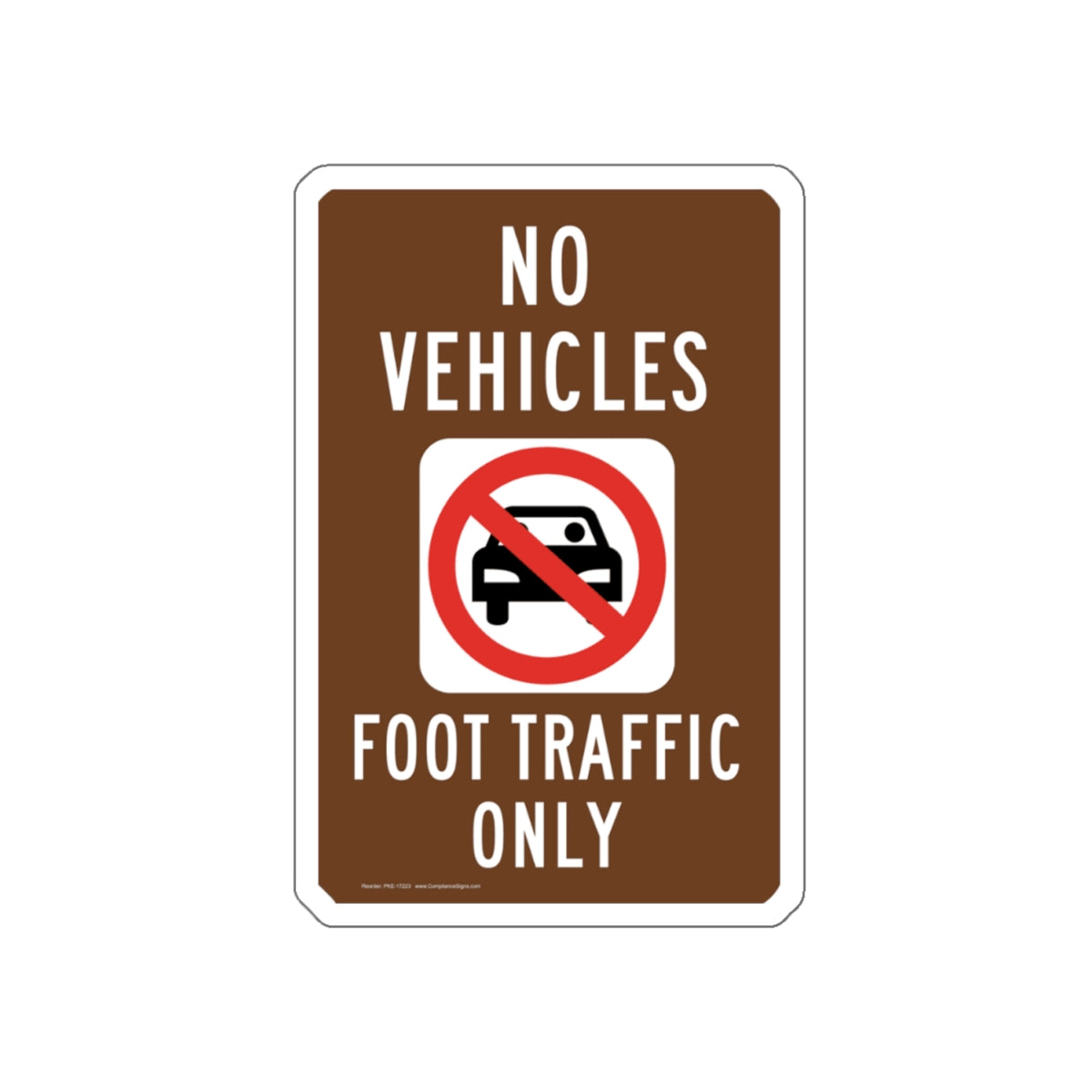 No Vehicles Sticker